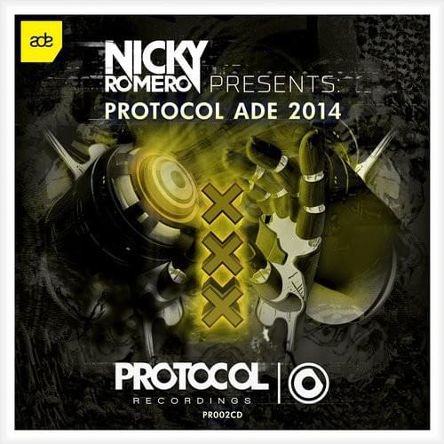 Cover image for Nicky Romero Presents Protocol ADE 2014