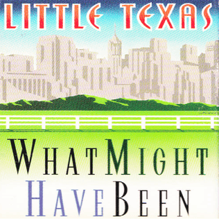What Might Have Been by Little Texas