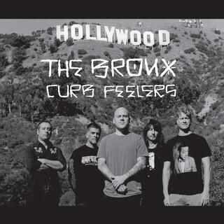 Album cover art for "Curb Feelers" by The Bronx