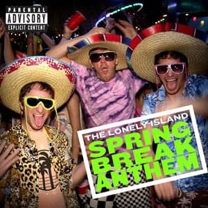 Album cover art for "Spring Break Anthem" by The Lonely Island