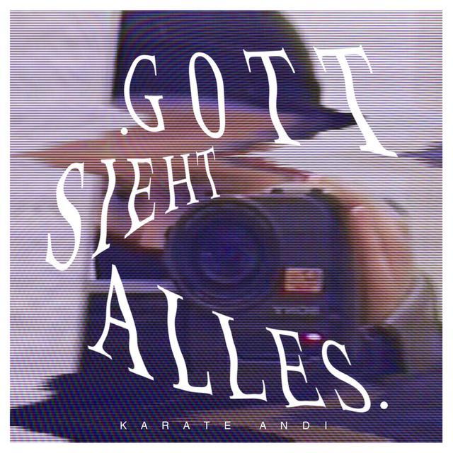 Gott sieht alles by Karate Andi
