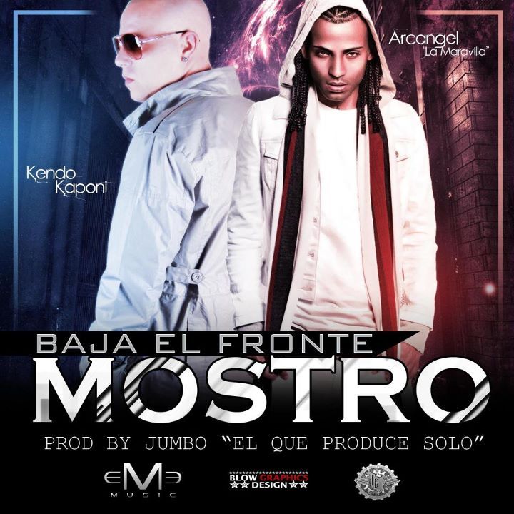 Album cover art for "Baja El Fronte Mostro" by Kendo Kaponi & Arcángel
