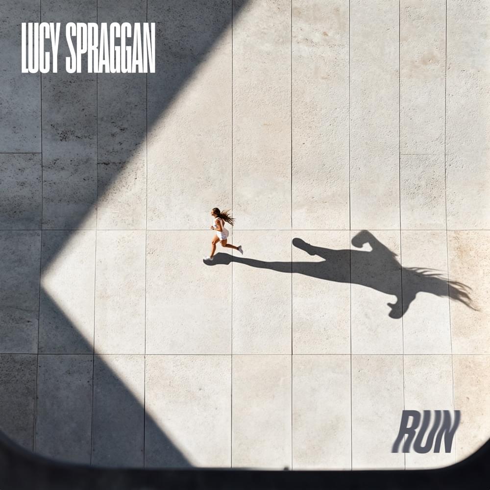 Album cover art for "Run [OSOTM]" by Lucy Spraggan
