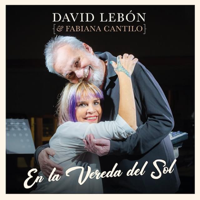 Album cover art for "En la Vereda del Sol" by David Lebón & Fabiana Cantilo