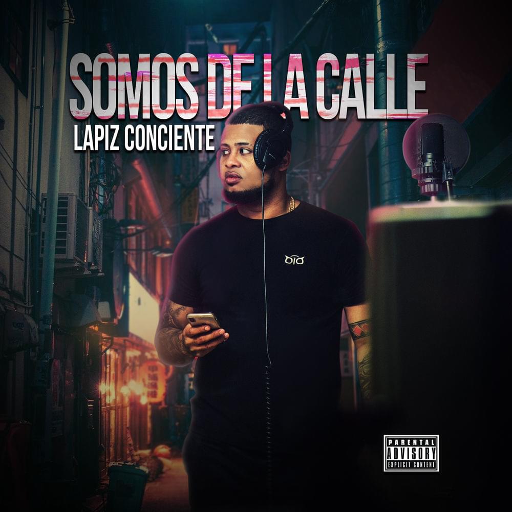 Album cover art for "Somos De La Calle" by Lapiz Conciente