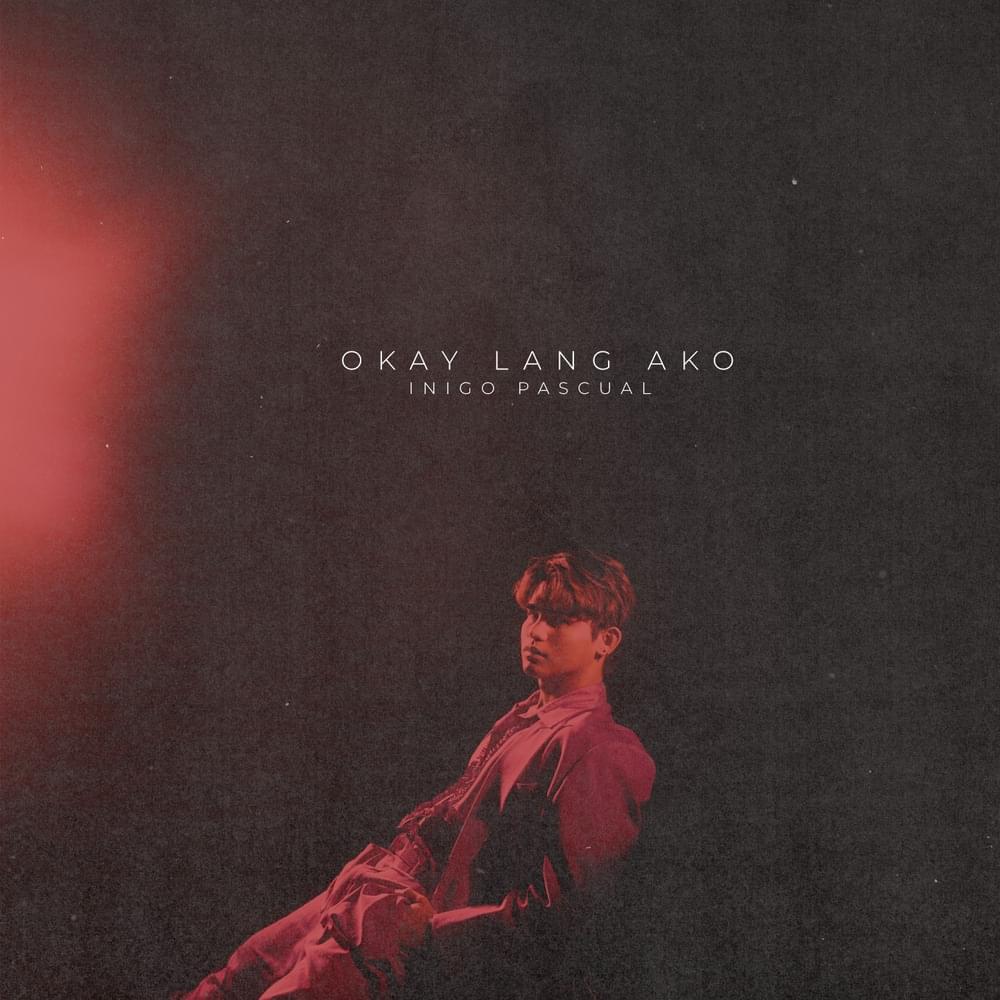 Album cover art for "Okay Lang Ako 3" by Iñigo Pascual