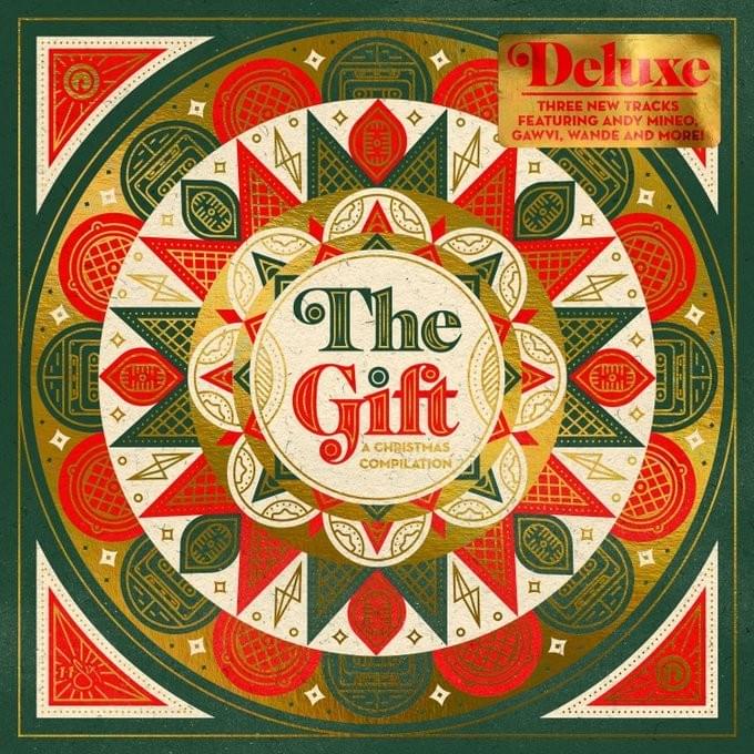 Cover image for The Gift: A Christmas Compilation (Deluxe)