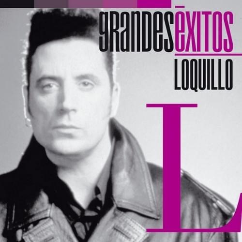 Cover image for Grandes Éxitos: Loquillo