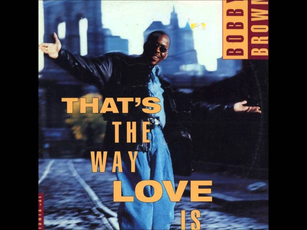 Album cover art for "That’s the Way Love Is" by Bobby Brown