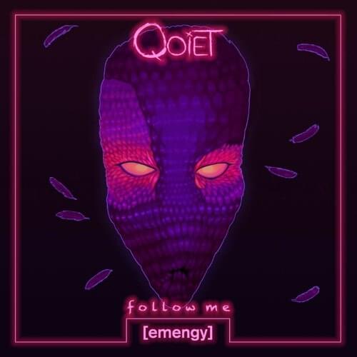 Album cover art for "Follow Me" by Qoiet