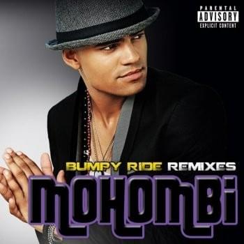 Bumpy ride - jae-e remix by Mohombi