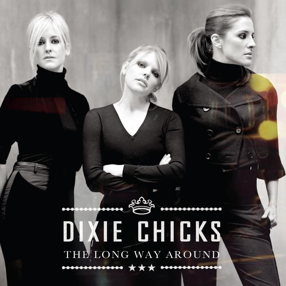 Album cover art for "The Long Way Around" by The Chicks