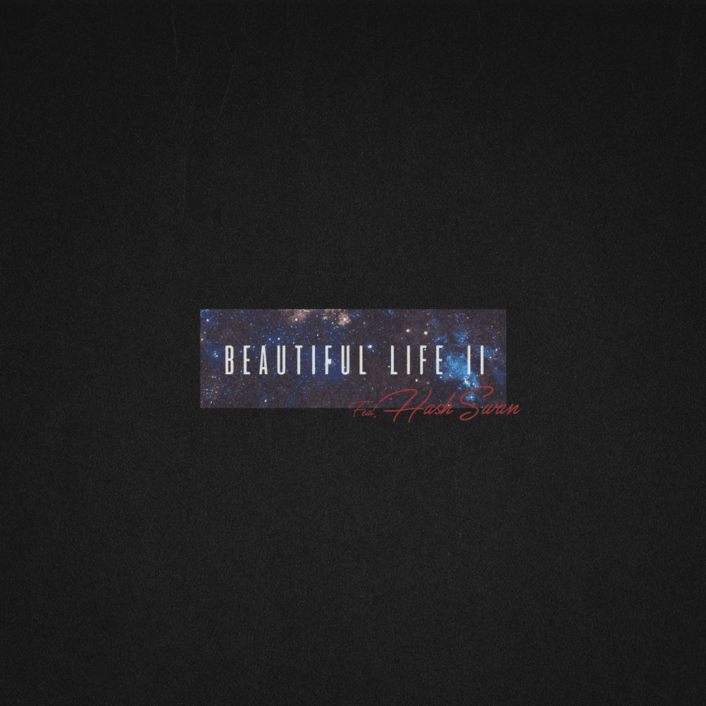 Album cover art for "Beautiful Life II" by The Quiett (더 콰이엇) & Hash Swan (해쉬스완)