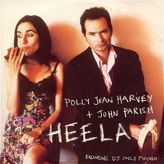 Heela by PJ Harvey & John Parish