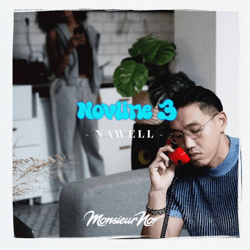 Album cover art for "Novline 3 - Nawell" by Monsieur Nov