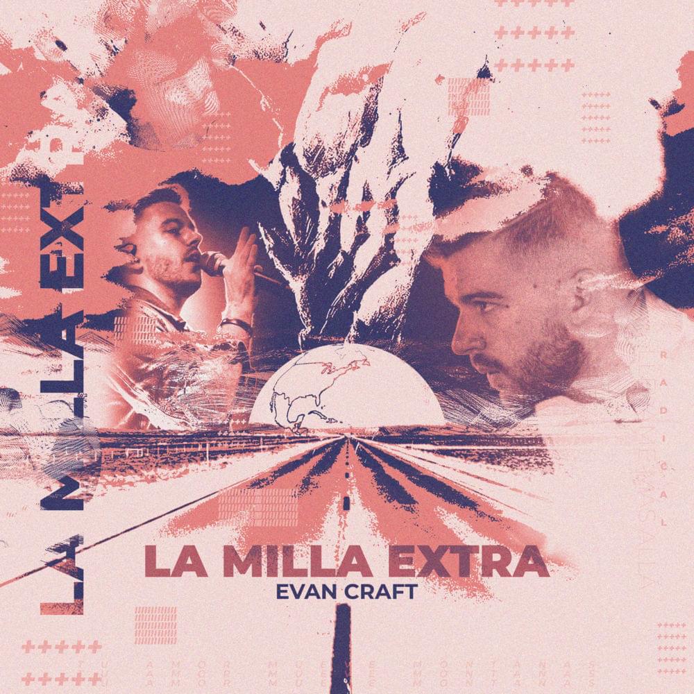 Album cover art for "La Milla Extra" by Evan Craft