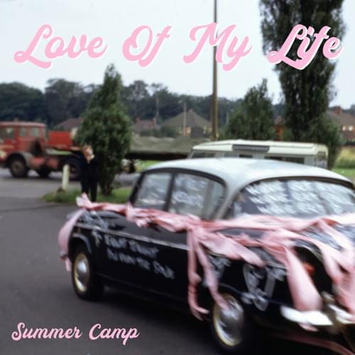 Album cover art for "Love Of My Life" by Summer Camp