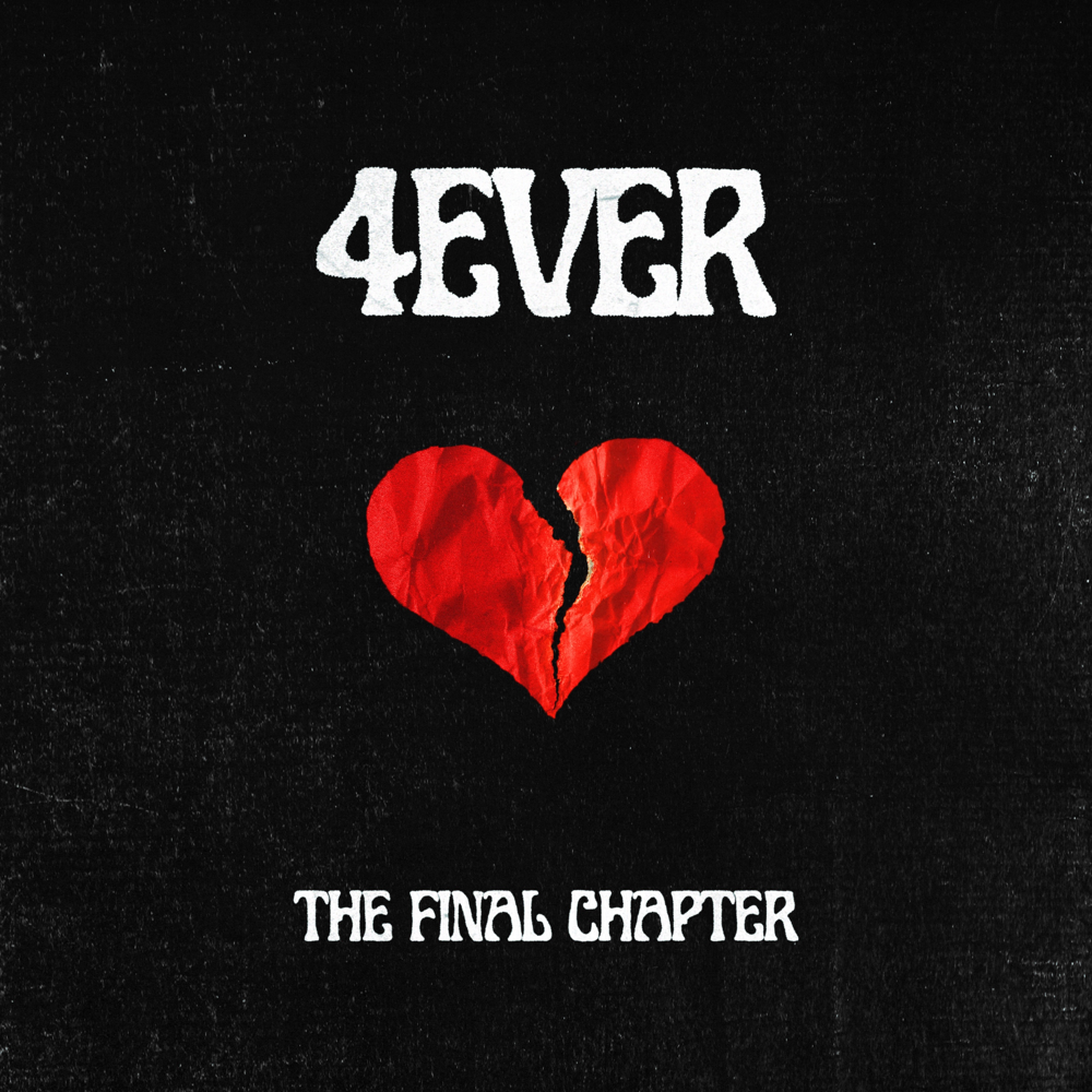 Cover image for 4EVER HEARTBROKE: THE FINAL CHAPTER