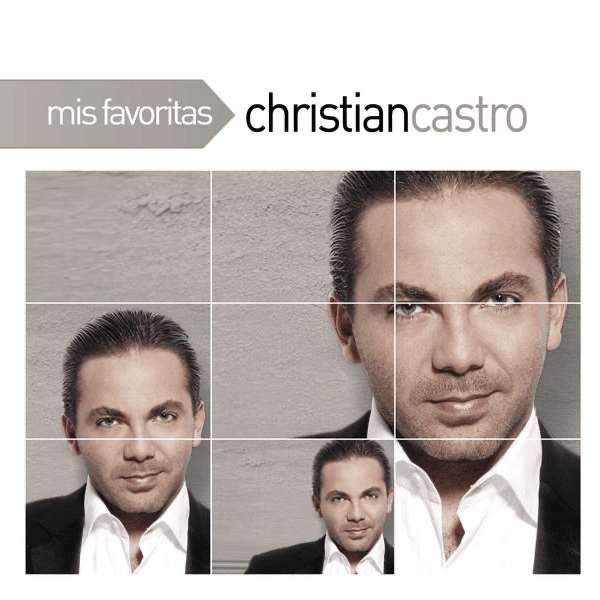 Cover image for Mis Favoritas: Christian Castro