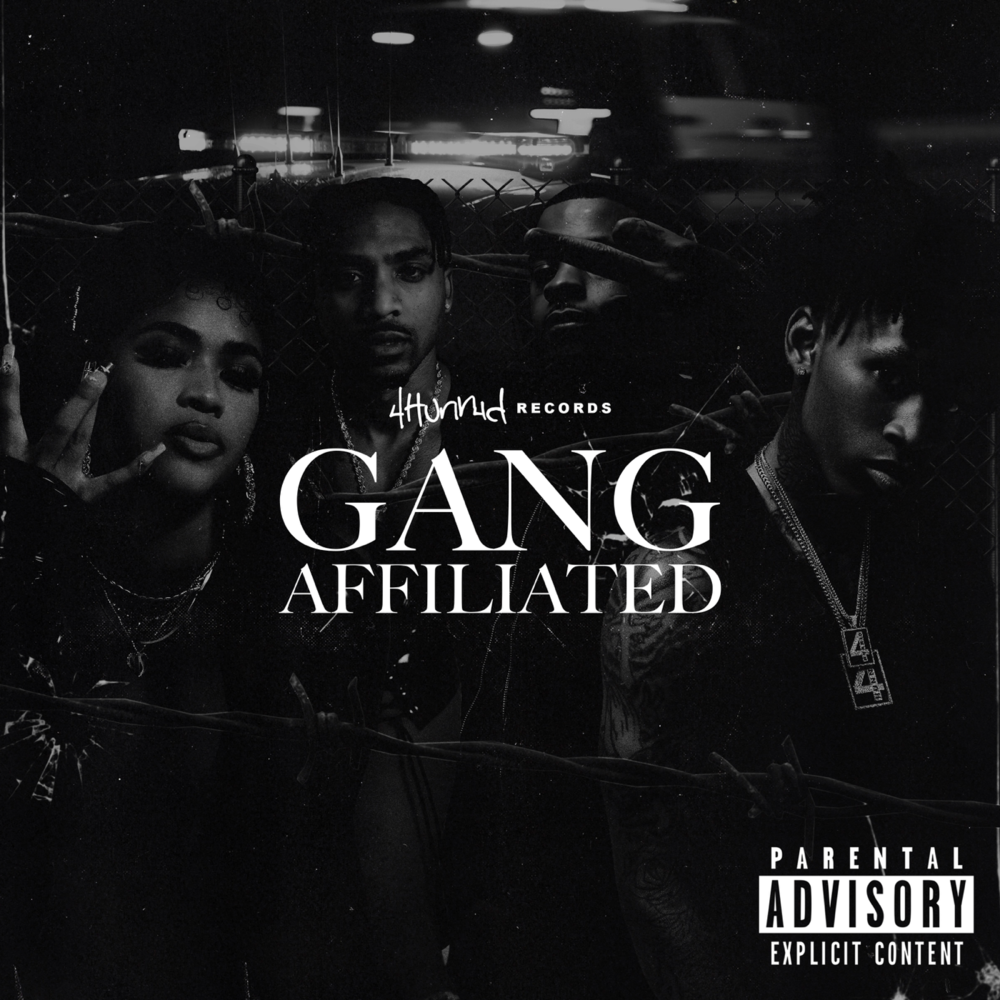 Cover image for 4hunnid Presents: Gang Affiliated