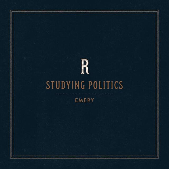 Album cover art for "Studying Politics (Reimagined)" by Emery