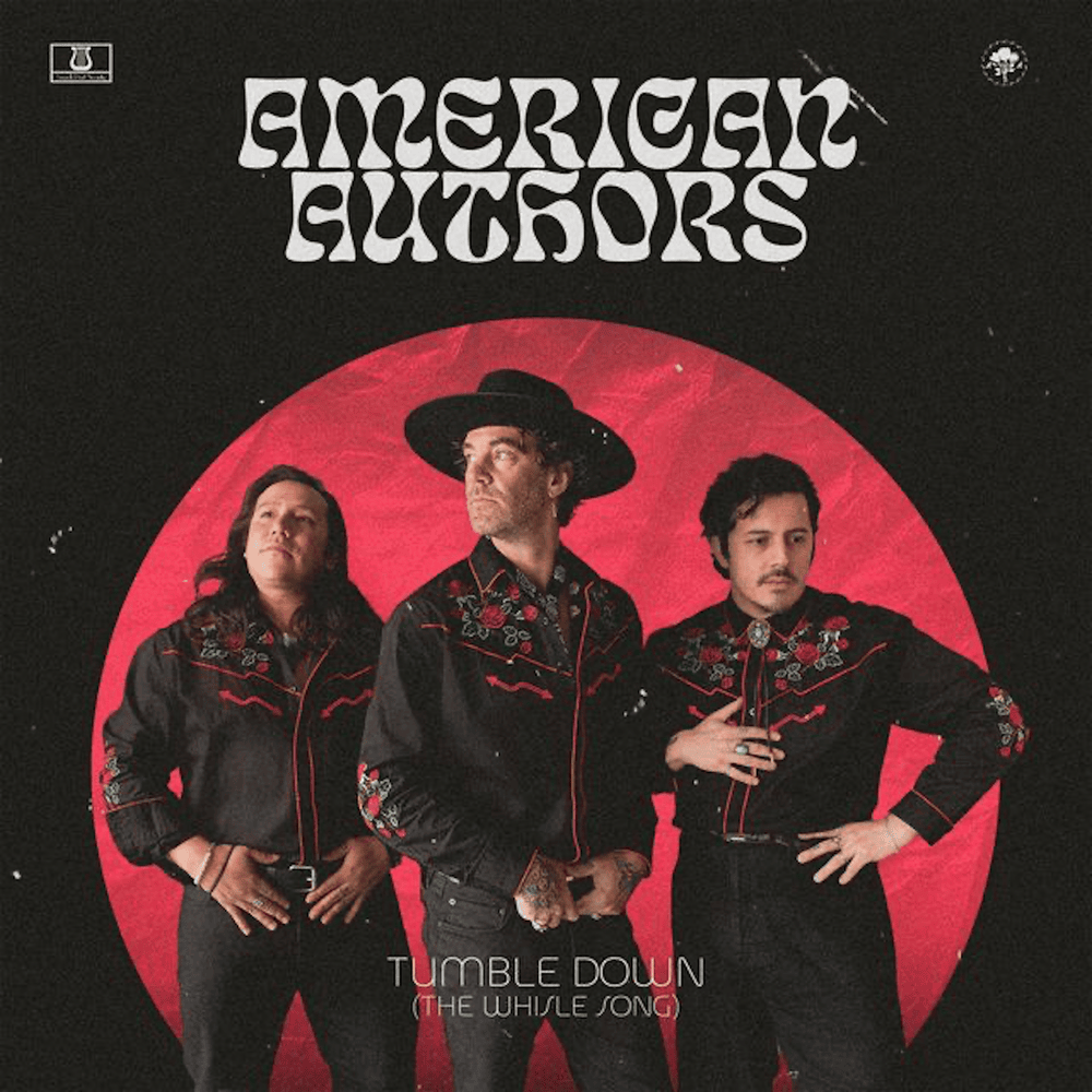 Album cover art for "Tumble Down (The Whistle Song)" by American Authors