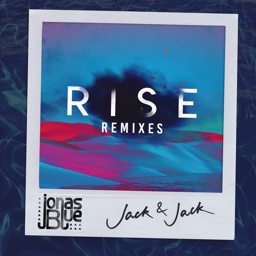 Album cover art for "Rise (RetroVision Remix)" by NOW That’s What I Call Music! & Jack & Jack