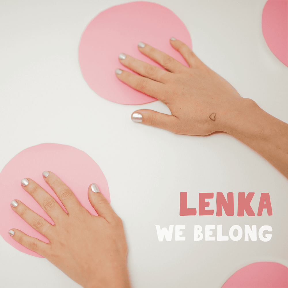 Album cover art for "We Belong" by Lenka