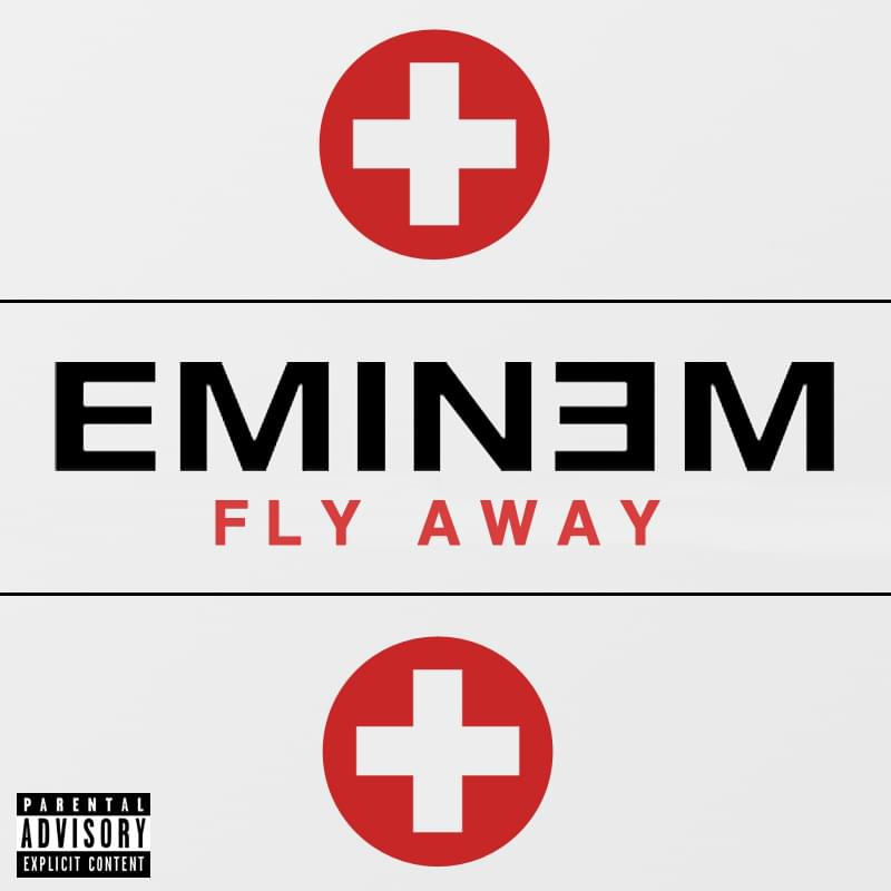 Album cover art for "Fly Away" by Eminem & Just Blaze
