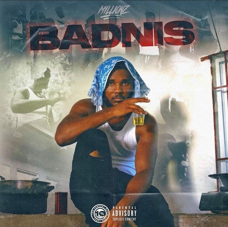 BADNIS by M1llionz