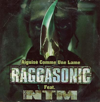 Aiguisé comme une lame by Raggasonic