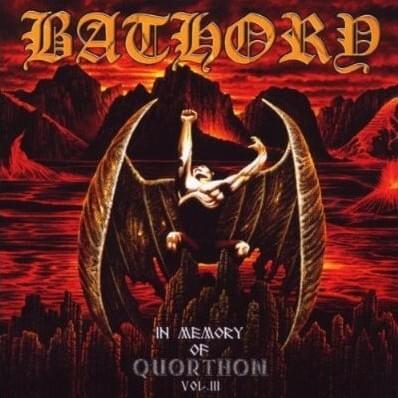 Cover image for In Memory Of Quorthon Vol. III