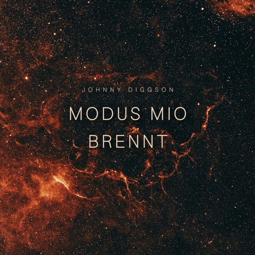 Album cover art for "Modus Mio brennt" by Johnny Diggson