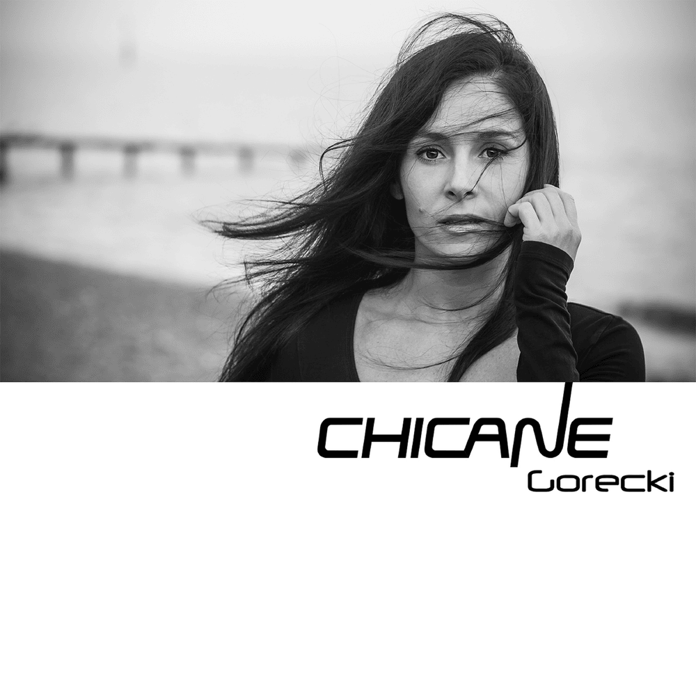 Gorecki by Chicane
