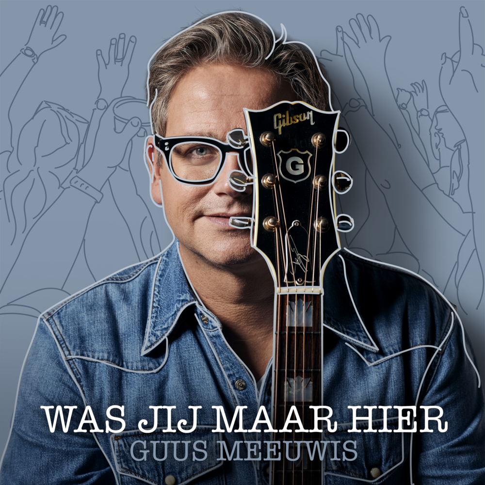 Album cover art for "Was Jij Maar Hier" by Guus Meeuwis