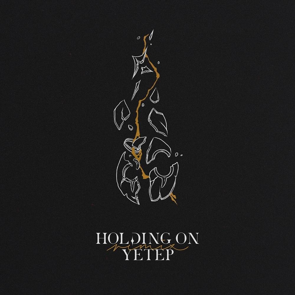 Album cover art for "Holding On (yetep Remix)" by Dabin Lee & Lowell