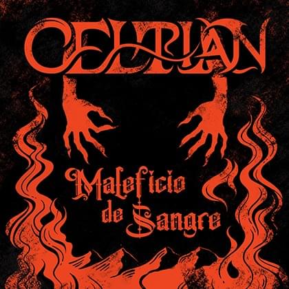 Album cover art for "Maleficio de Sangre" by Celtian