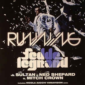 Album cover art for "Running" by Fedde Le Grand & Mitch Crown