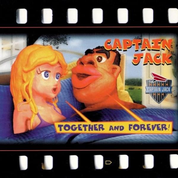 Album cover art for "Together & Forever" by Captain Jack