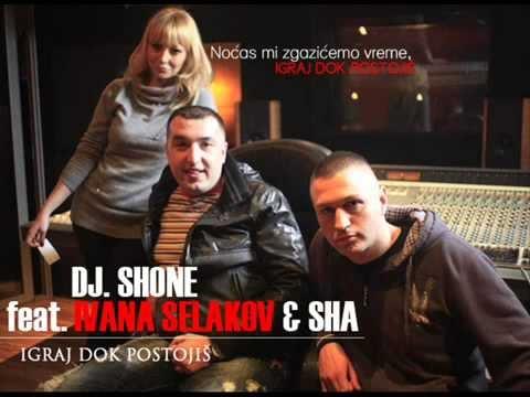 Igraj Dok Postojis by DJ Shone
