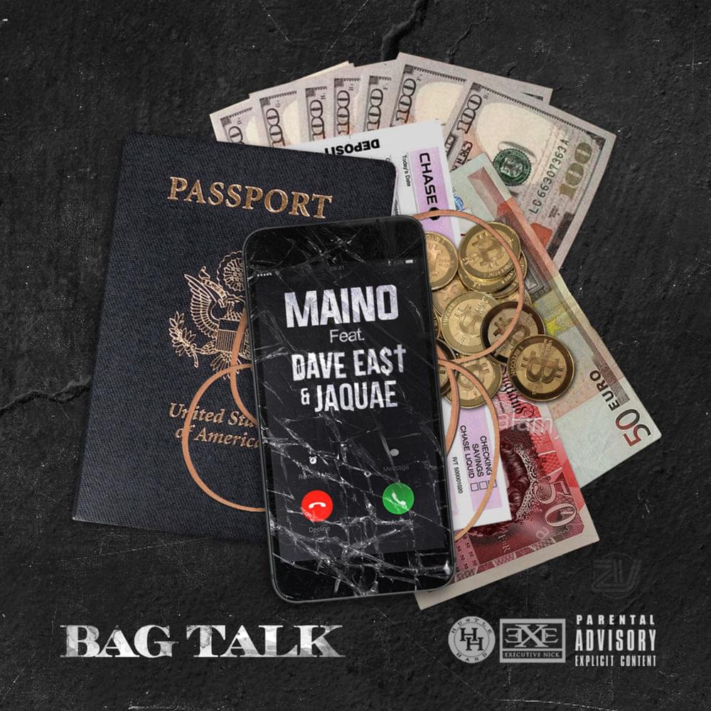 Album cover art for "Bag Talk" by Maino & Jaquae & Dave East