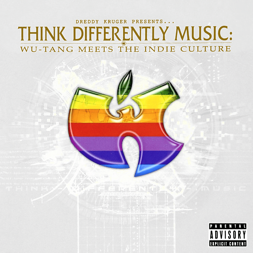 Cover image for Think Differently Music: Wu-Tang Meets The Indie Culture