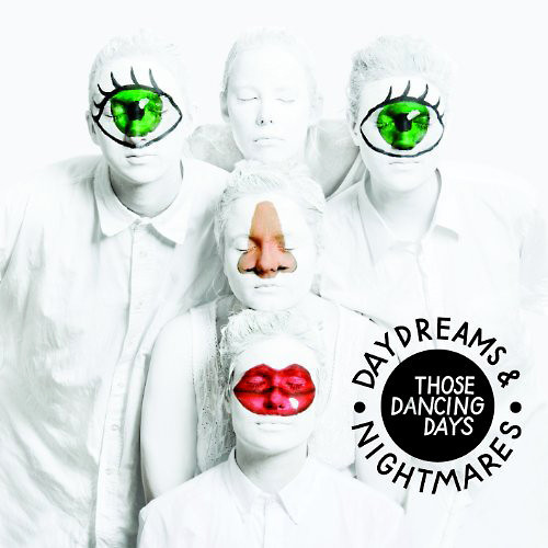 Album cover art for "I’ll Be Yours" by Those Dancing Days