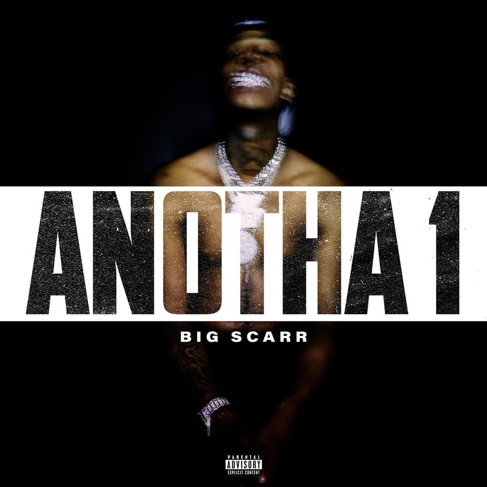 Album cover art for "Anotha 1" by Big Scarr