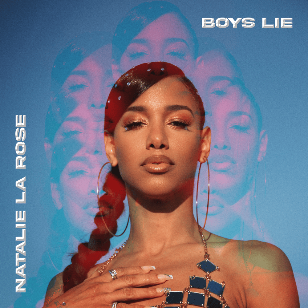 Boys Lie by Natalie La Rose