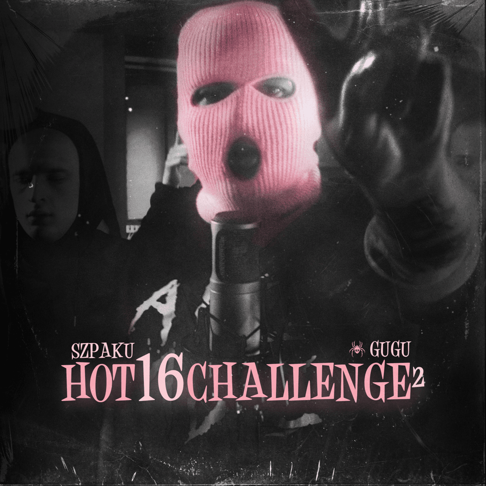 #Hot16Challenge2 by Szpaku