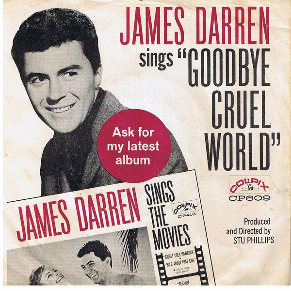 Album cover art for "Goodbye Cruel World" by James Darren