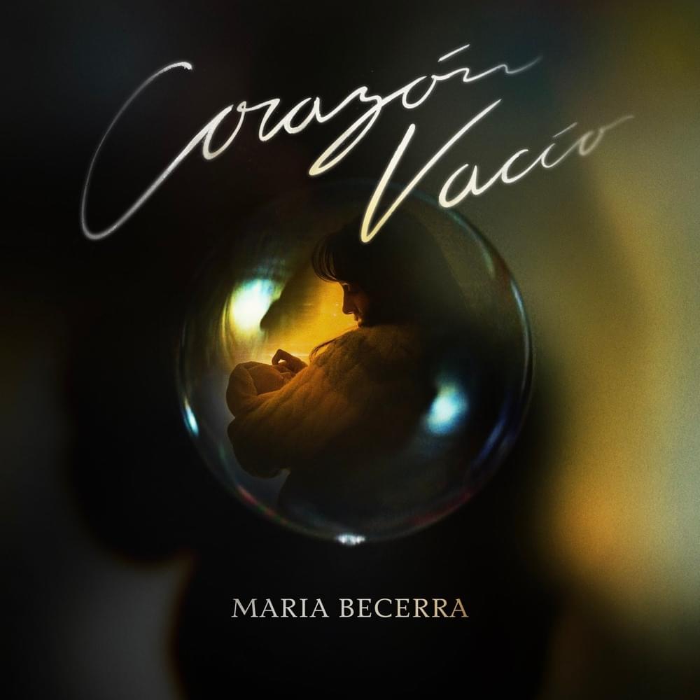 CORAZÓN VACÍO by Maria Becerra