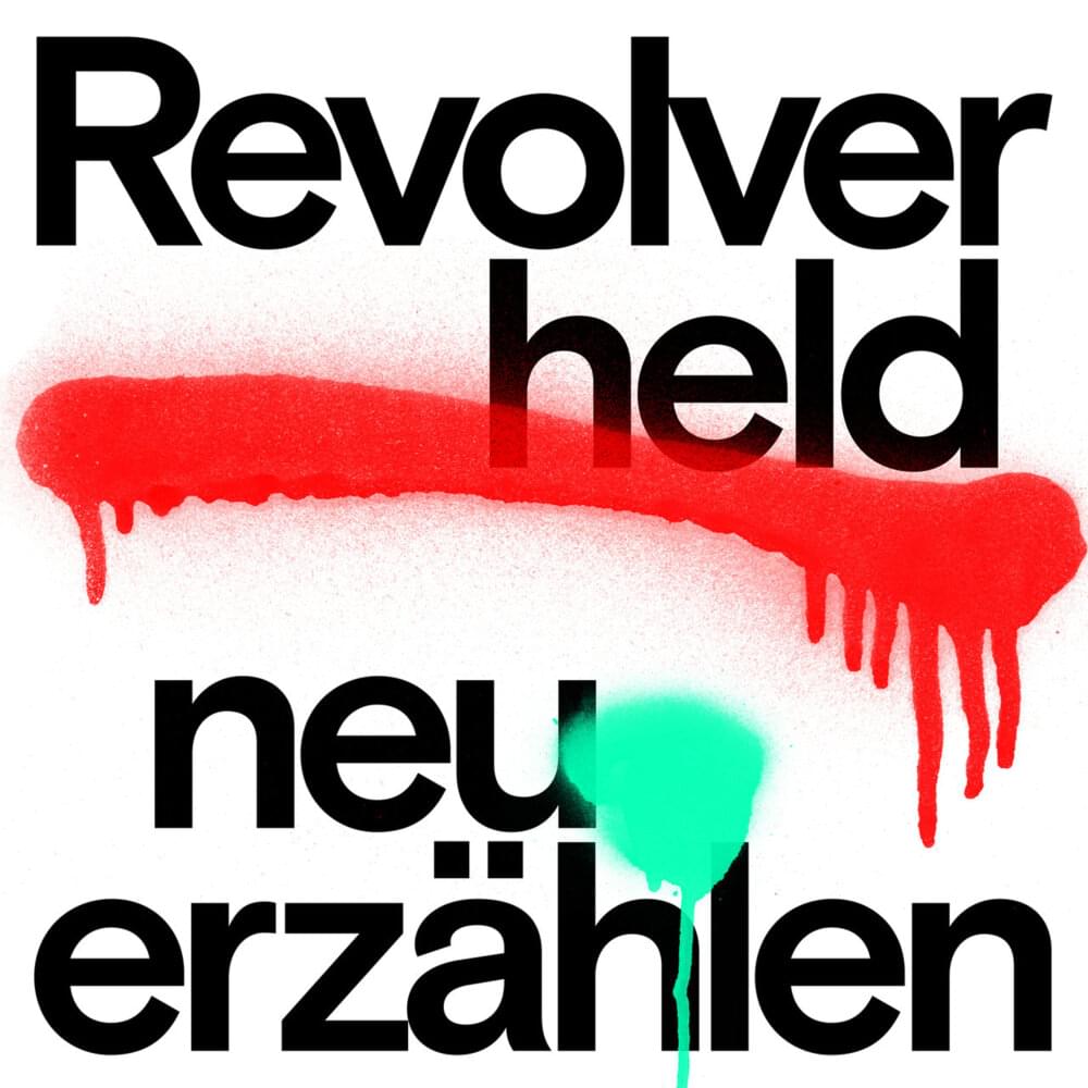 Album cover art for "Neu erzählen" by Revolverheld