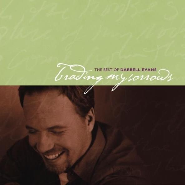 All We Want Is You by Darrell Evans